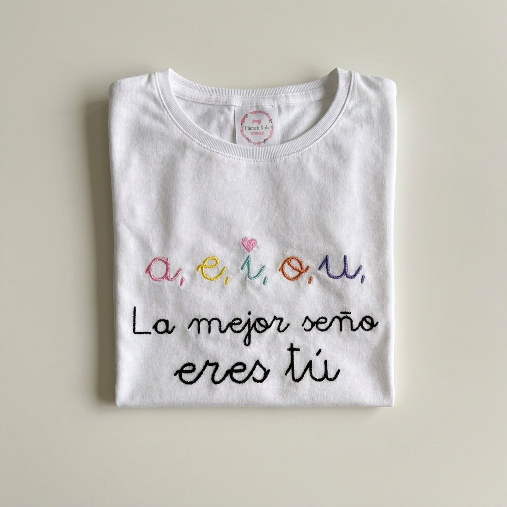 Camiseta “La mejor seño eres tú”