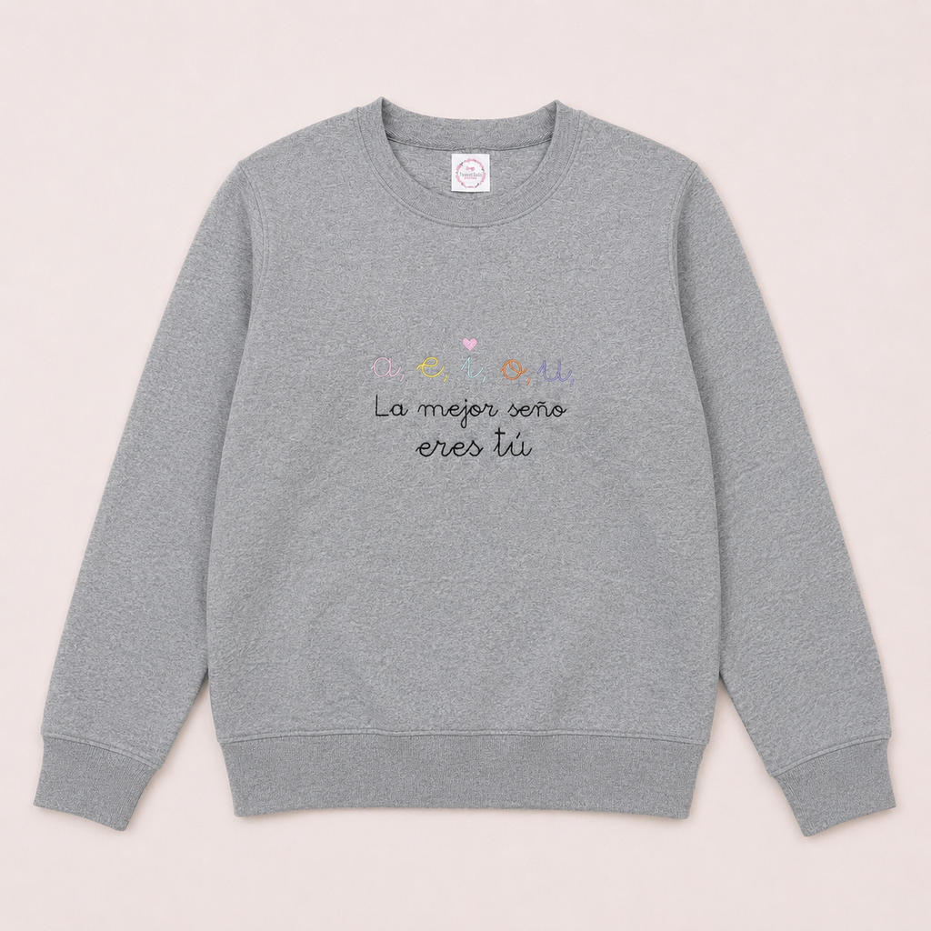 Sudadera “La mejor seño eres tú”