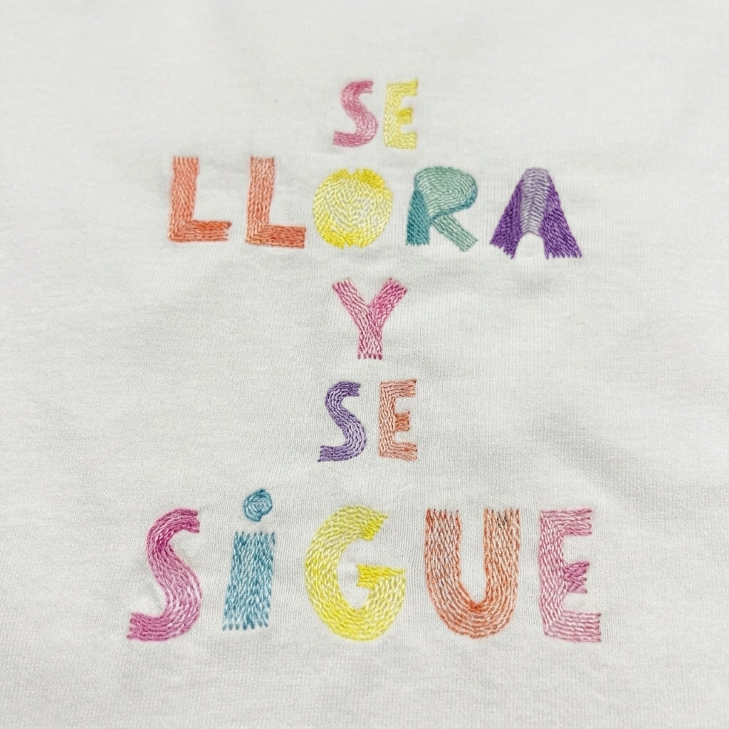 Camiseta Se Llora y Se Sigue